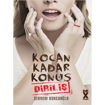 Kocan Kadar Konuş 2 - Diriliş Şebnem Burcuoğlu