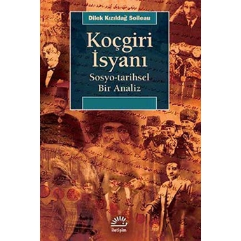 Koçgiri Isyanı Dilek Kızıldağ Soileau