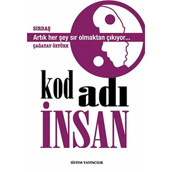 Kod Adı Insan Çağatay Öztürk