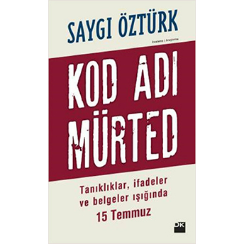 Kod Adı Mürted Saygı Öztürk