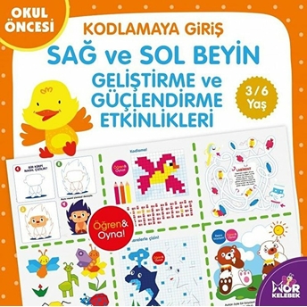 Kodlamaya Giriş - Sağ-Sol Beyin Geliştirme Etkinlikleri