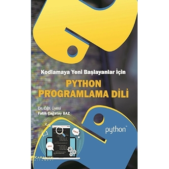 Kodlamaya Yeni Başlayanlar Için Python Programlama Dili Kolektif