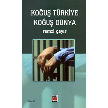 Koğuş Türkiye Koğuş Dünya Remzi Çayır