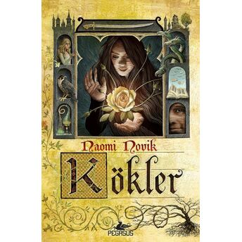 Kökler Naomi Novik