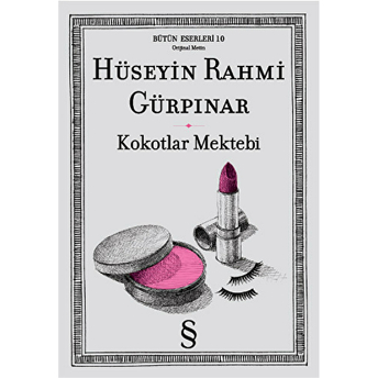 Kokotlar Mektebi Hüseyin Rahmi Gürpınar