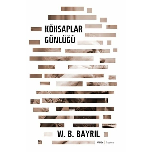 Köksaplar Günlüğü W.b. Bayrıl