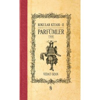 Kokular Kitabı 2 - Parfümler Vedat Ozan