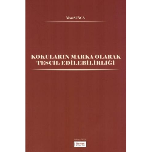 Kokuların Marka Olarak Tescil Edilebilirliği Nisa Sunca