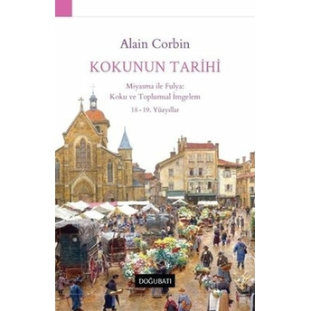 Kokunun Tarihi Alain Corbin