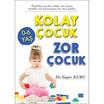 Kolay Çocuk Zor Çocuk - Yaşar Kuru