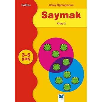 Kolay Öğreniyorum Saymak - Kitap 2 (3-5 Yaş) Carol Medcalf