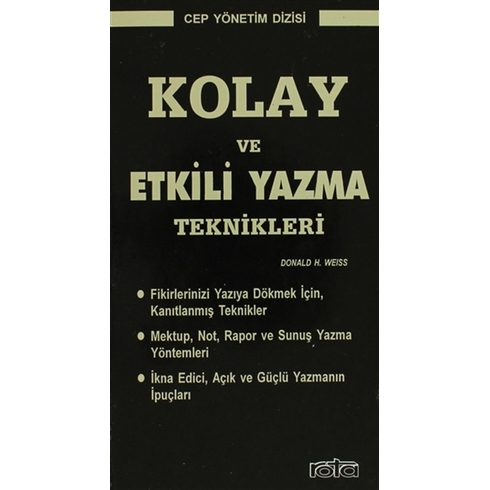 Kolay Ve Etkili Yazma Teknikleri Donald H. Weiss