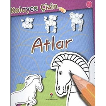 Kolayca Çizin - Atlar Peter Bull