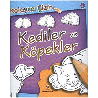 Kolayca Çizin - Kediler Ve Köpekler Peter Bull