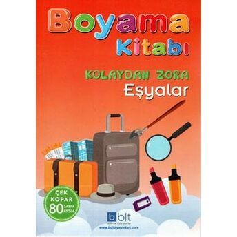 Kolaydan Zora Boyama Kitabı Eşyalar Ismail Bulut Gönülalan