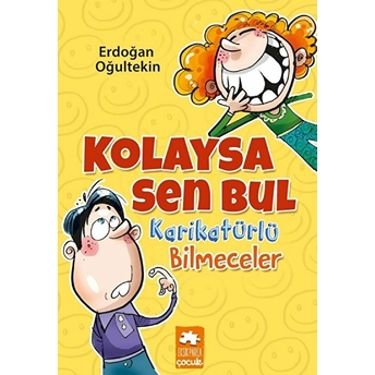 Kolaysa Sen Bul Erdoğan Oğultekin