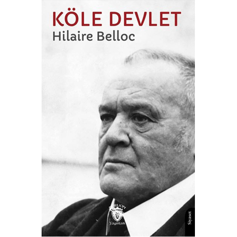 Köle Devlet Hilaire Belloc