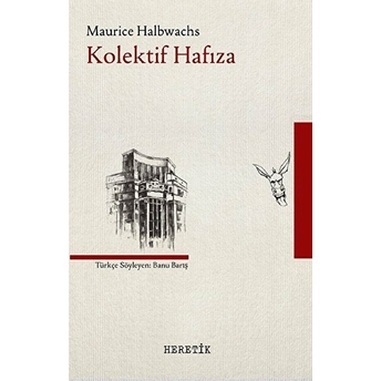 Kolektif Hafıza Maurice Halbwachs