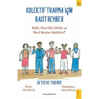 Kolektif Travma Için Basit Rehber Betsy De Thierry