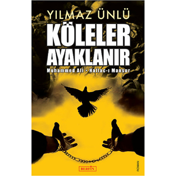 Köleler Ayaklanır-Yılmaz Ünlü