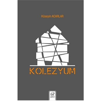 Kolezyum - Hüseyin Acarlar