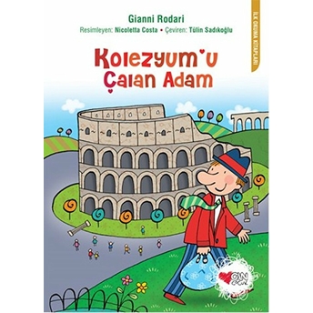 Kolezyumu Çalan Adam Gianni Rodari