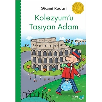 Kolezyumu Taşıyan Adam Gianni Rodari