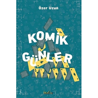 Komik Günler Özer Uzun