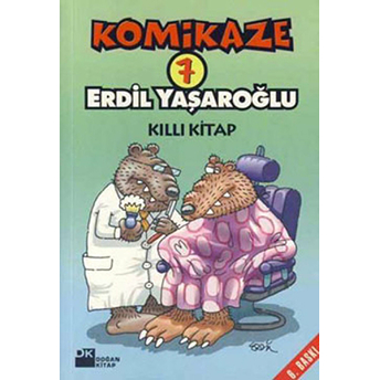 Komikaze 7 / Kıllı Kitap Erdil Yaşaroğlu