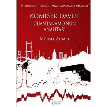 Komiser Davut Guantanamonun Anahtarı