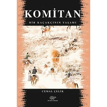 Komitan - Cemal Çelik