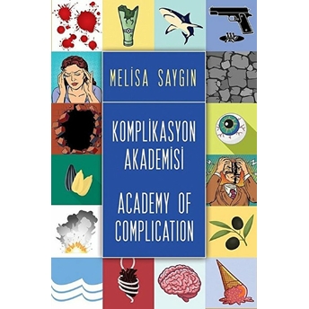 Komplikasyon Akademisi - Academy Of Complication