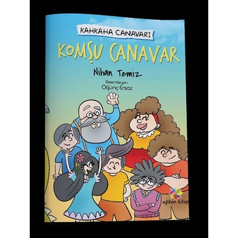 Komşu Canavar - Kahkaha Canavarı Nihan Temiz