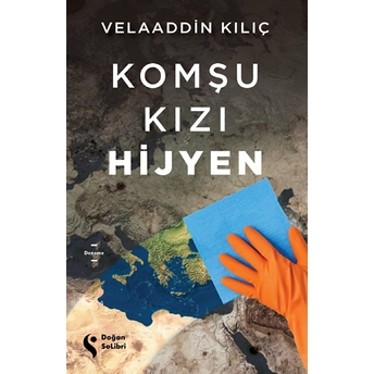 Komşu Kızı Hijyen Velaaddin Kılıç