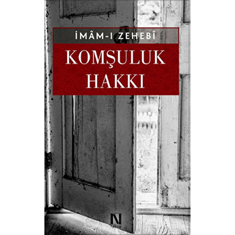 Komşuluk Hakkı Imam Zehebi