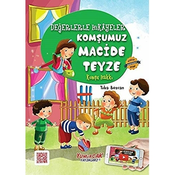 Komşumuz Macide Teyze / Değerlerle Hikayeler Kollektif