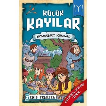 Komşumuz Rumlar - Küçük Kayılar 2 Enis Temizel