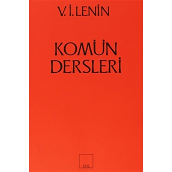 Komün Dersleri Vladimir Ilyiç Lenin