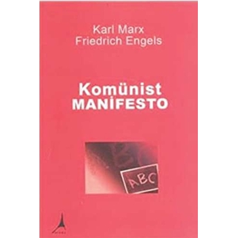 Komünist Manifesto - Friedrich Engels