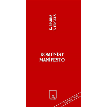 Komünist Manifesto - Karl Marx