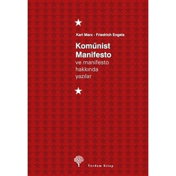 Komünist Manifesto Ve Hakkında Yazılar Friedrich Engels