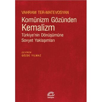 Komünizm Gözünden Kemalizm Vahram Ter-Matevosyan