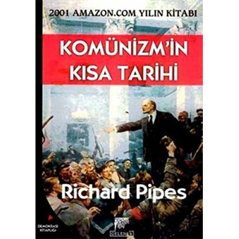 Komünizm'In Kısa Tarihi Richard Pipes