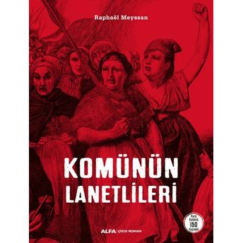 Komünün Lanetlileri (Ciltli) Raphaël Meyssan