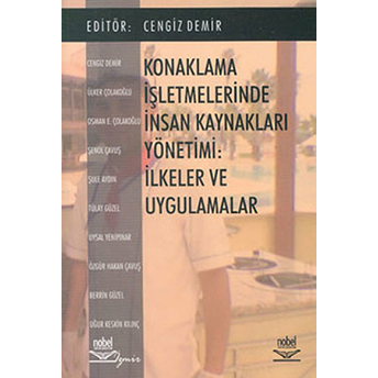 Konaklama Işletmelerinde Insan Kaynakları Yönetimi: Ilkeler Ve Uygulamalar