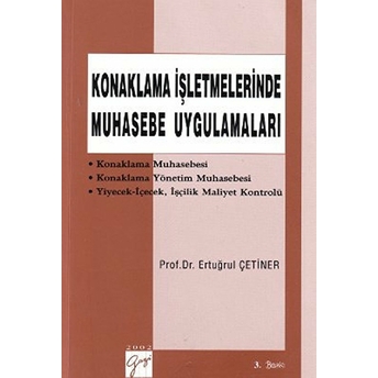 Konaklama Işletmelerinde Muhasebe Uygulamaları-Ertuğrul Çetiner