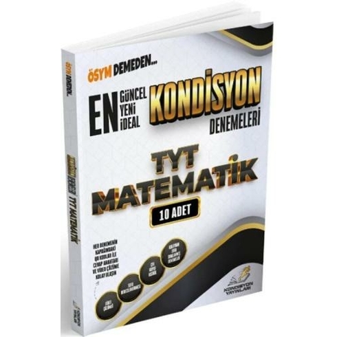 Kondisyon Yayınları Tyt Matematik En Ideal Kondisyon Denemeleri Komisyon