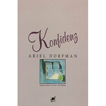 Konfidenz Ariel Dorfman