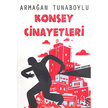 Konsey Cinayetleri Armağan Tunaboylu