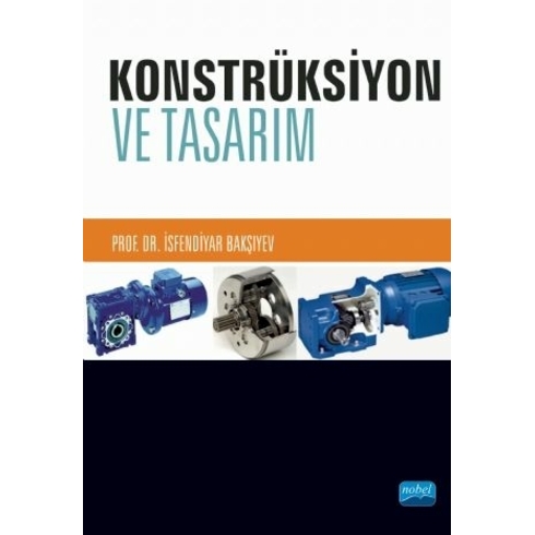 Konstrüksiyon Ve Tasarım - Isfendiyar Bakşıyev